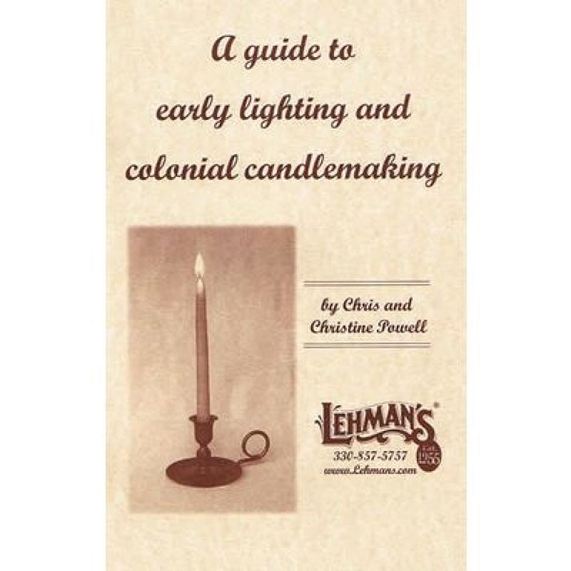 Guide to Early Lighting and Colonial Candlemaking