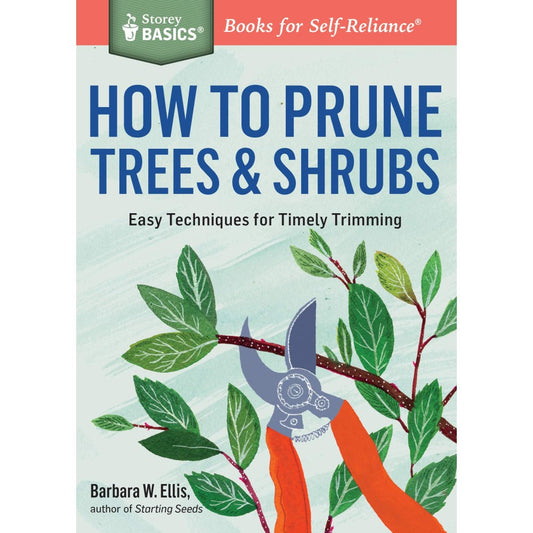 How to Prune Trees and Shrubs Book