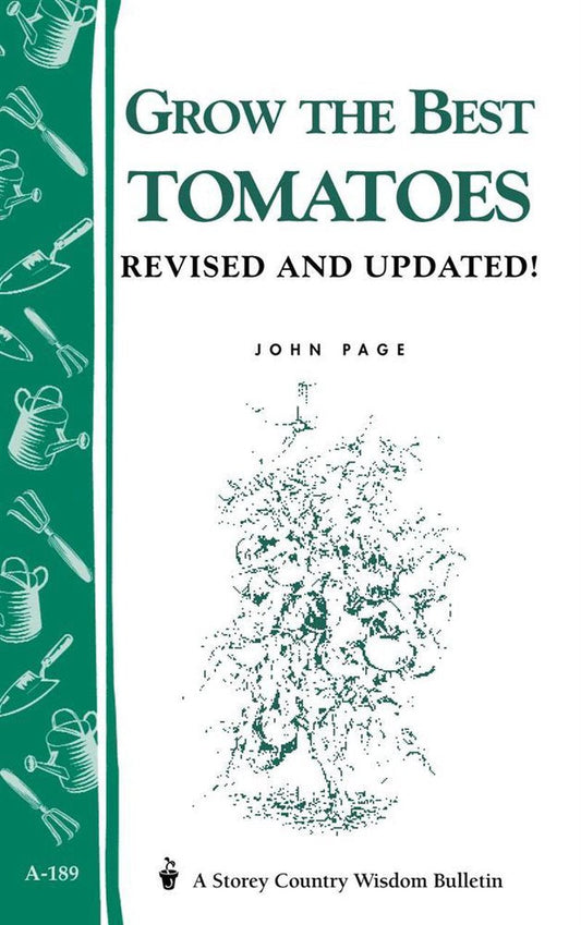 Grow The Best Tomatoes Book