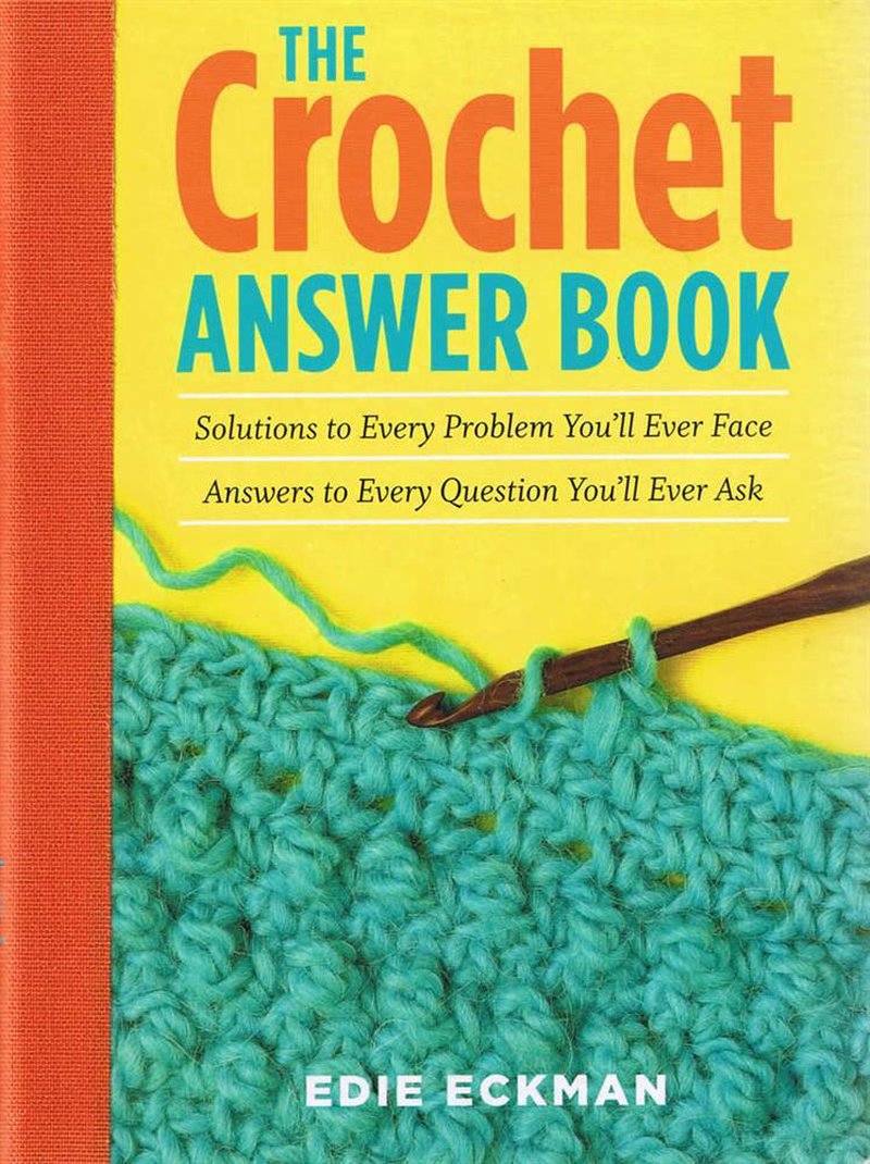 The Crochet Answer Book