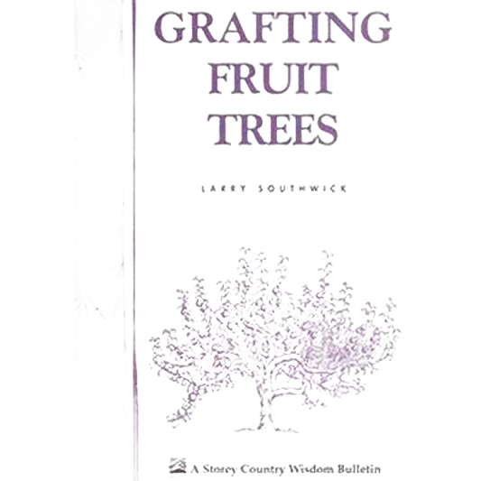Grafting Fruit Trees Book