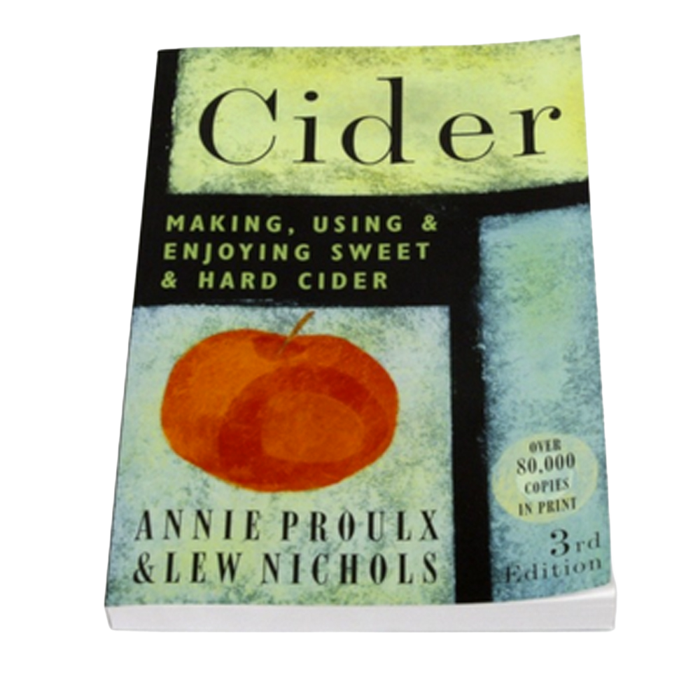 Cider: Making, Using and Enjoying Sweet and Hard Cider Book