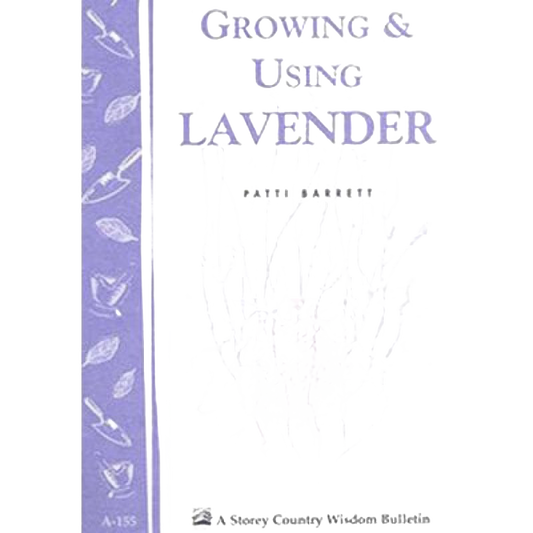 Growing and Using Lavender Book