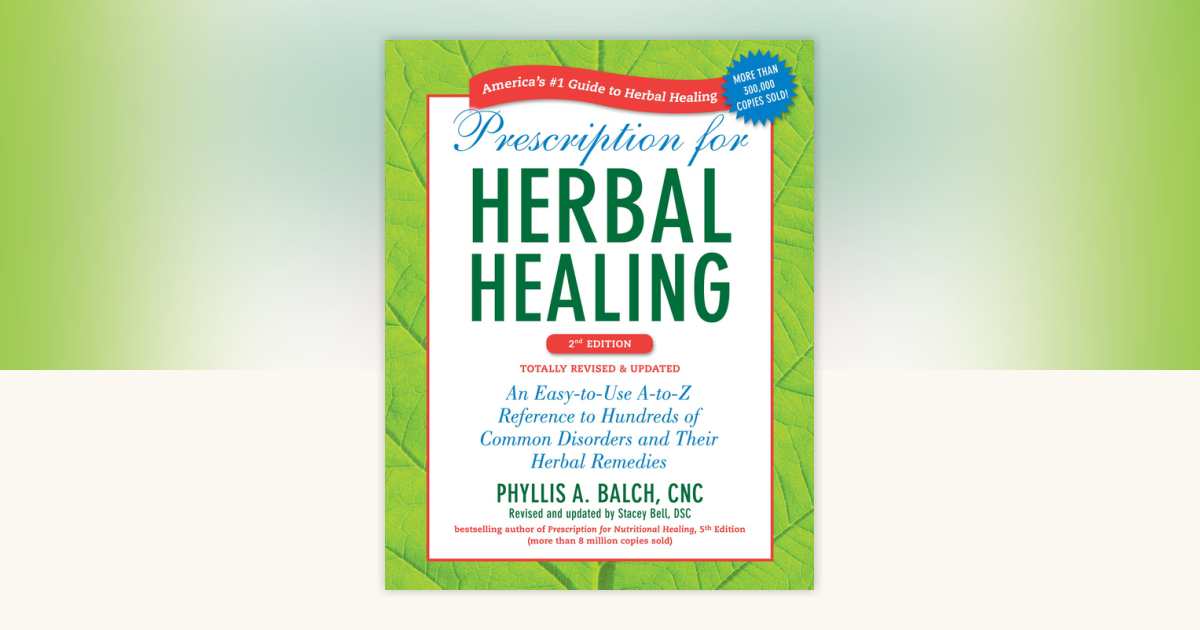 Prescription for Herbal Healing Book
